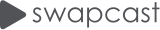 Swapcast